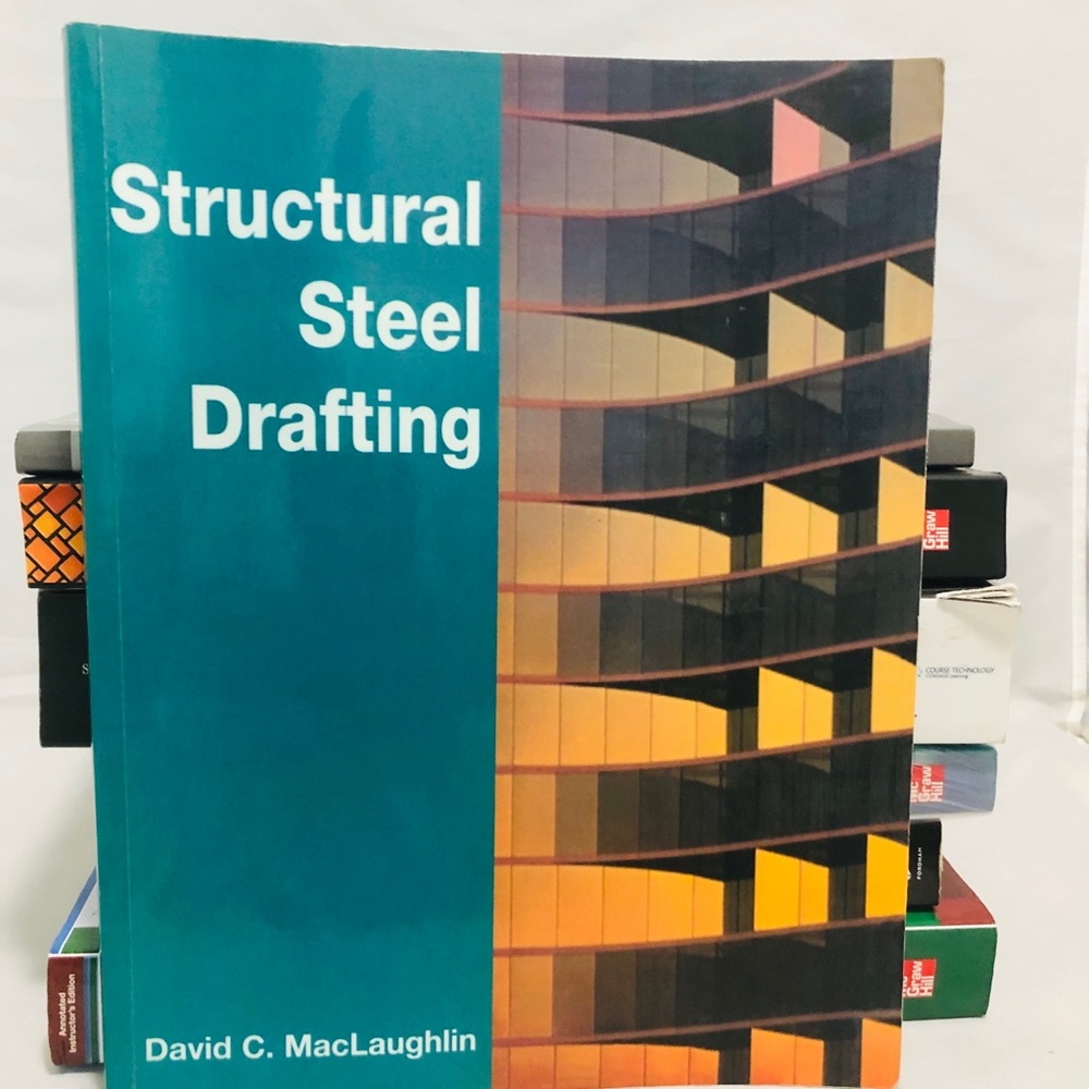 TEXTBOOK ( Structural Steel drafting )
